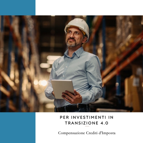 MIMIT - Transizione 4.0: Compensazione Crediti d'Imposta per Investimenti