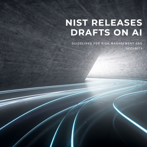 NIST Releases Drafts on Artificial Intelligence: C...